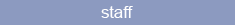 staff